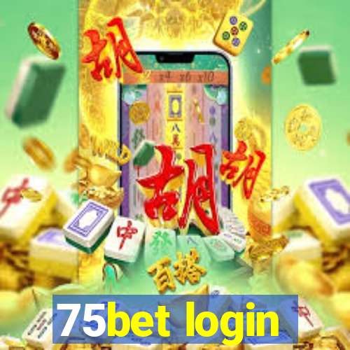 75bet login